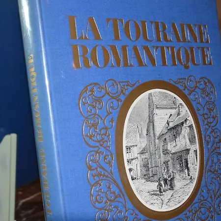 La Touraine Romantique Gare Cathedrale * Tours